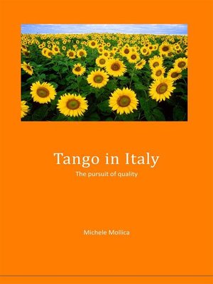 cover image of Tango in Italy--The pursuit of quality